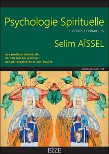 Psychologie spirituelle, Selim Assel